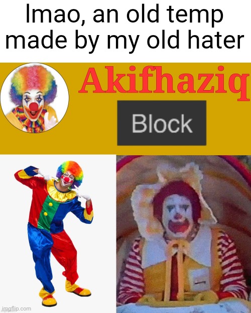 Akifhaziq announcement template (by mario the memer) | lmao, an old temp made by my old hater | image tagged in akifhaziq announcement template by mario the memer | made w/ Imgflip meme maker