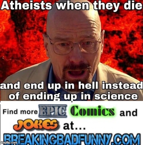 image tagged in breakingbadfunny com watermark | made w/ Imgflip meme maker