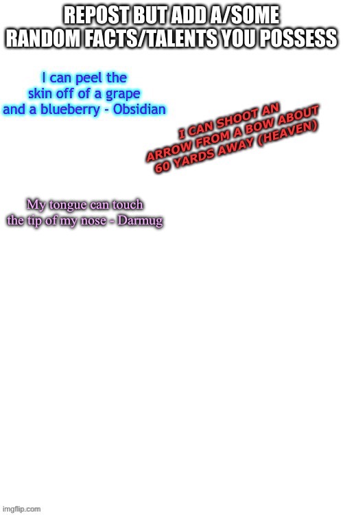 My tongue can touch the tip of my nose - Darmug | made w/ Imgflip meme maker