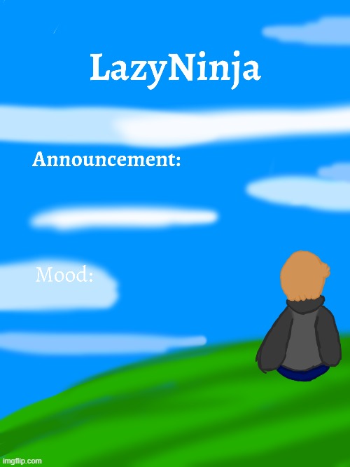 High Quality LazyNinja announce temp Blank Meme Template