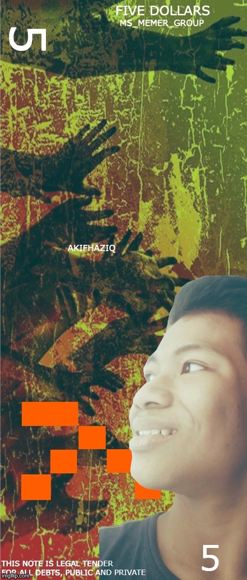 MSMG Five Dollar Bill | image tagged in msmg five dollar bill | made w/ Imgflip meme maker