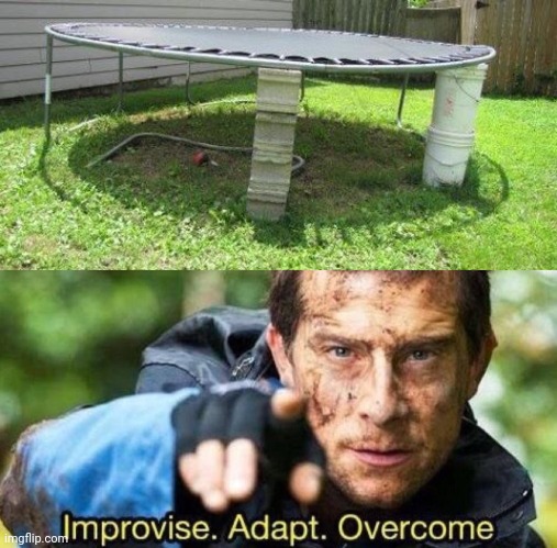 Hmmmmm, let's see how long that holds, trampoline | image tagged in improvise adapt overcome,trampoline,you had one job,memes,design fails,fails | made w/ Imgflip meme maker