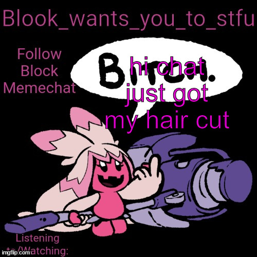 Blook's Tinkaton Template | hi chat
just got my hair cut | image tagged in blook's tinkaton template | made w/ Imgflip meme maker