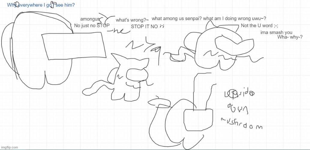 Someone help | made w/ Imgflip meme maker