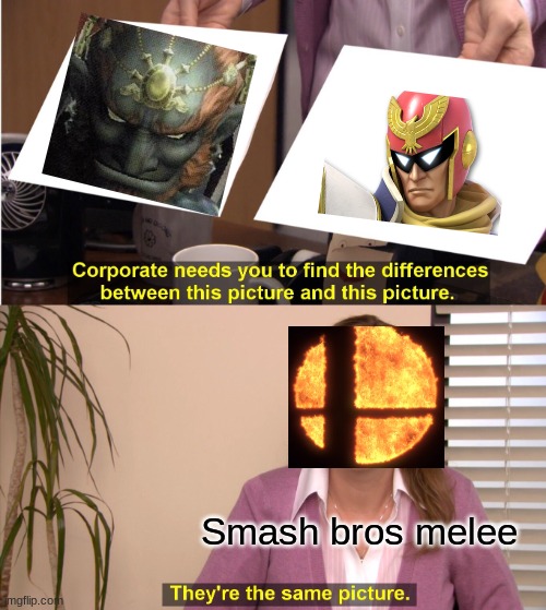 They're The Same Picture | Smash bros melee | image tagged in memes,they're the same picture | made w/ Imgflip meme maker