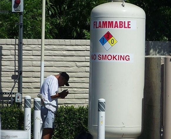 No smoking | image tagged in no smoking,flammable,easily ignited,you had one job | made w/ Imgflip meme maker