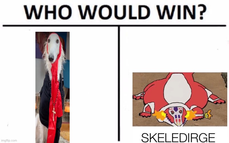 Who Would Win? | image tagged in memes,who would win | made w/ Imgflip meme maker