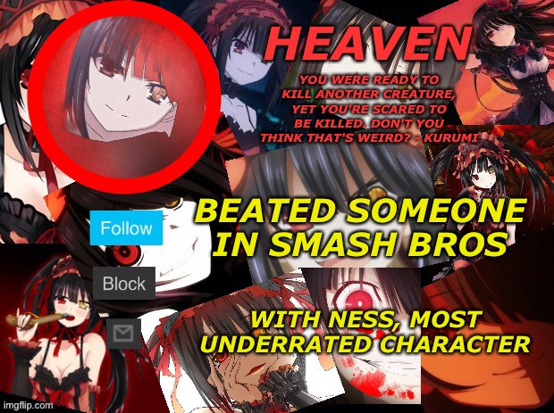 People are like, ness sucks, I’m like… have you even played the character… ness is now my new main aside from bowser | BEATED SOMEONE IN SMASH BROS; WITH NESS, MOST UNDERRATED CHARACTER | image tagged in yandere temp created by heaven | made w/ Imgflip meme maker