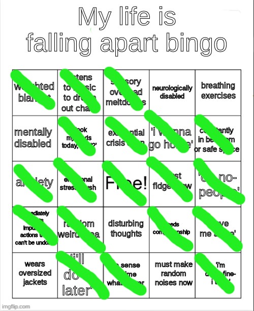 my life is falling apart bingo | image tagged in my life is falling apart bingo | made w/ Imgflip meme maker