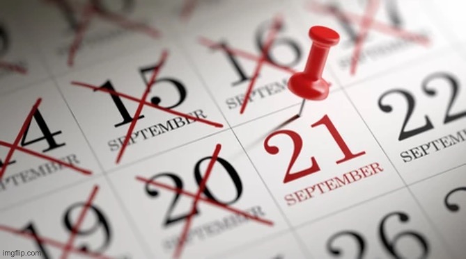 September 21 | image tagged in september 21 | made w/ Imgflip meme maker