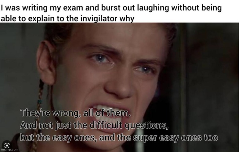 image tagged in repost,memes,funny,exam,relatable,star wars | made w/ Imgflip meme maker