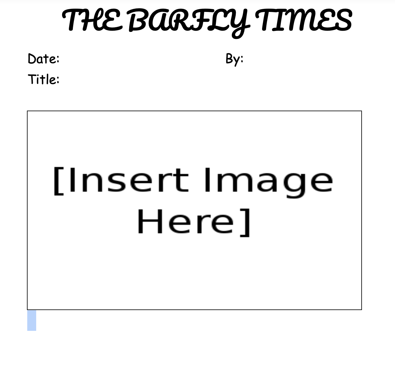 The Barfly times News Template Blank Meme Template