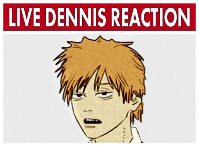 Live Dennis reaction Blank Meme Template