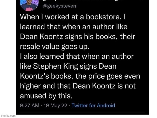 Oof! | image tagged in funny,stephen king,twitter | made w/ Imgflip meme maker