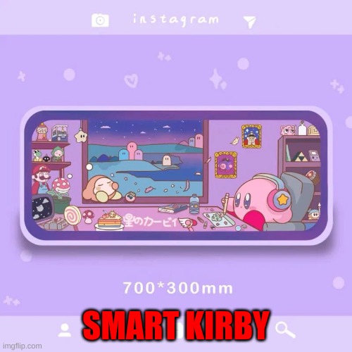 Big boy brain kirby | SMART KIRBY | image tagged in kirby,video games | made w/ Imgflip meme maker