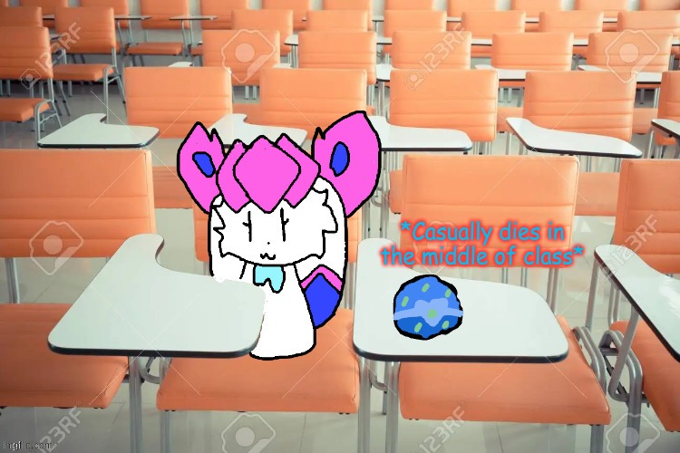 I swear school feels like death. My life feels like that number on a computer called a grade. | *Casually dies in the middle of class* | made w/ Imgflip meme maker