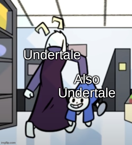 Asriel carrying sans | Undertale Also Undertale | image tagged in asriel carrying sans | made w/ Imgflip meme maker