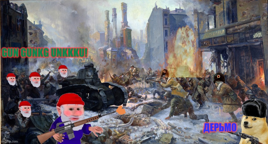 Meanwhile in gnomingrad | GUN GUNKG UNKKKU! ДЕРЬМО | image tagged in gnomes,kill,russians,for some reason | made w/ Imgflip meme maker
