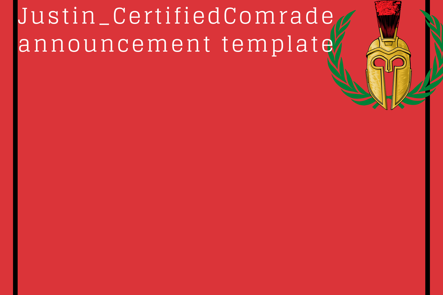 High Quality Comrades announcement Blank Meme Template