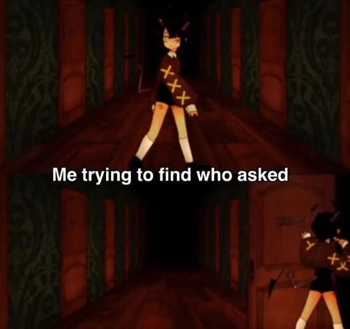 tamari me trying to find who asked Blank Meme Template