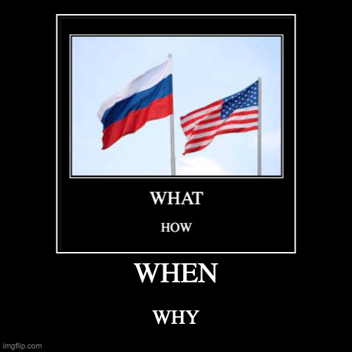 image tagged in funny,demotivationals,usa,russia,in soviet russia,how | made w/ Imgflip demotivational maker