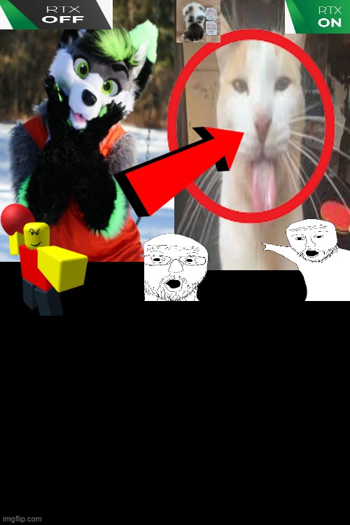 RTX ON | image tagged in rtx on and off,furry,silly,2saucecat,baller,notclickbait | made w/ Imgflip meme maker