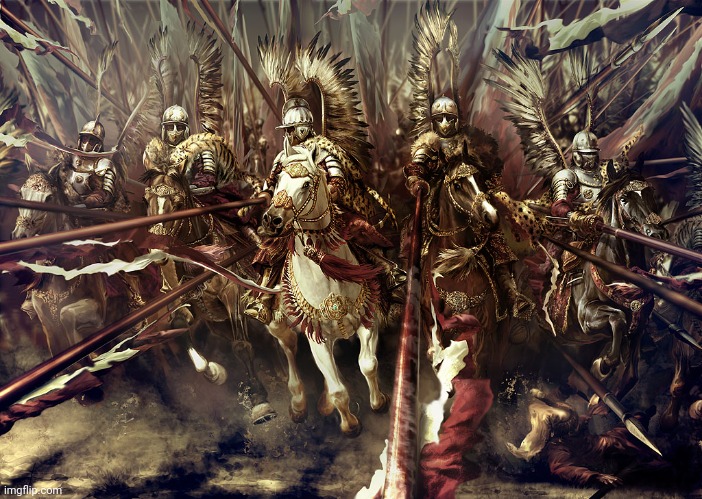 Winged Hussars | image tagged in winged hussars | made w/ Imgflip meme maker