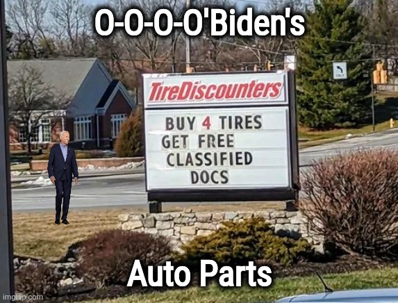 Let's make a deal | O-O-O-O'Biden's; Auto Parts | image tagged in biden crime family,traitors,greedy,elitist,politicians suck | made w/ Imgflip meme maker