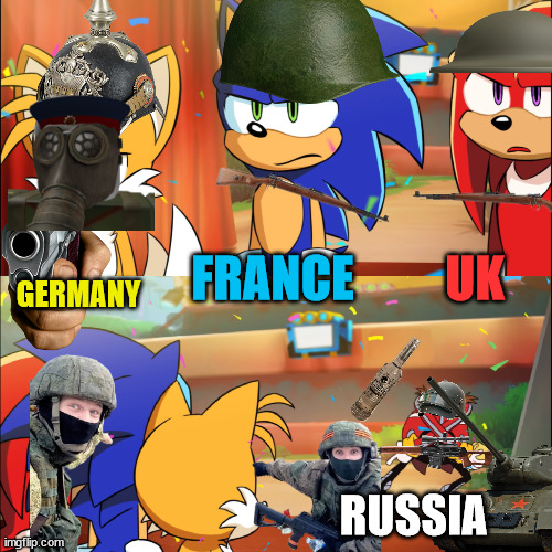 ww1 meme | UK; FRANCE; GERMANY; RUSSIA | image tagged in team sonic eggman dance | made w/ Imgflip meme maker