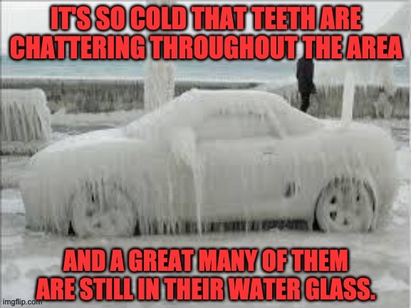 Where I live, it’s supposed to drop to 20 below today | image tagged in dad joke | made w/ Imgflip meme maker