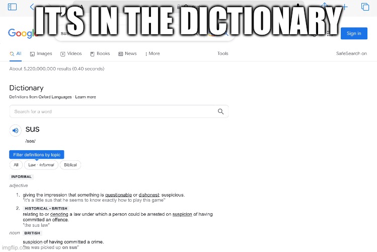 THIS IS SUS | IT’S IN THE DICTIONARY | image tagged in among us,dictionary | made w/ Imgflip meme maker