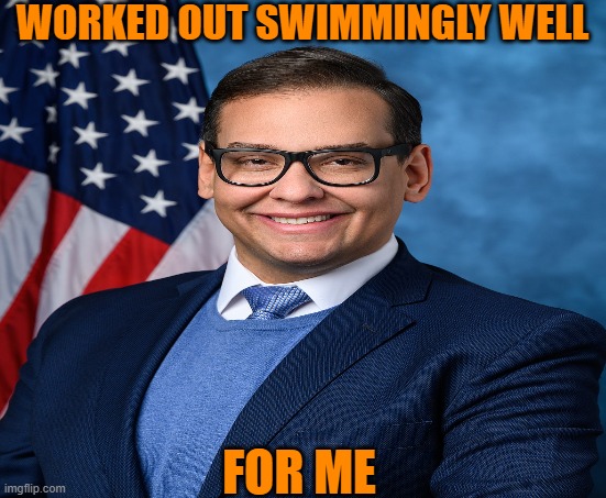WORKED OUT SWIMMINGLY WELL FOR ME | made w/ Imgflip meme maker