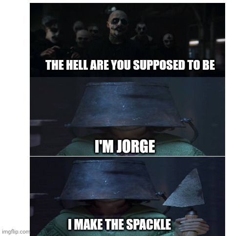 I should have posted this last year, but what the hell | THE HELL ARE YOU SUPPOSED TO BE; I'M JORGE; I MAKE THE SPACKLE | image tagged in blank white template,the batman,encanto,batman,bruno madrigal | made w/ Imgflip meme maker