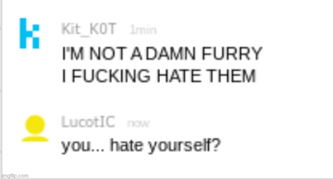 Kit is a furry confirmed? | made w/ Imgflip meme maker