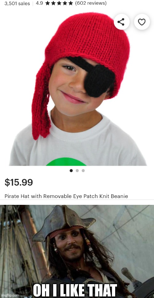 IMMA HAVE TO GET ME ONE | OH I LIKE THAT | image tagged in jack oh i like that,pirates,pirate,winter,jack sparrow | made w/ Imgflip meme maker
