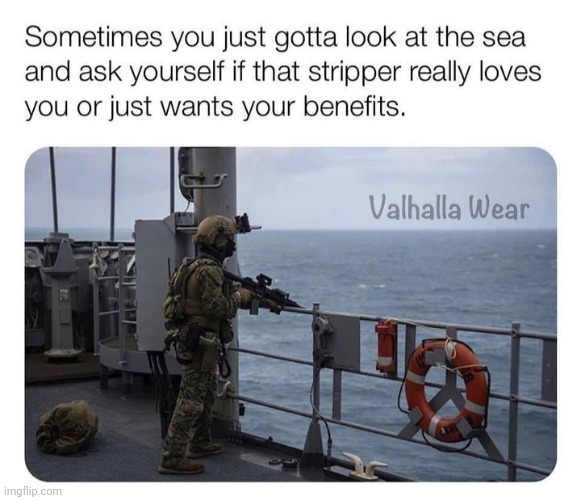 Deep thoughts on a boat | image tagged in boat,military humor | made w/ Imgflip meme maker