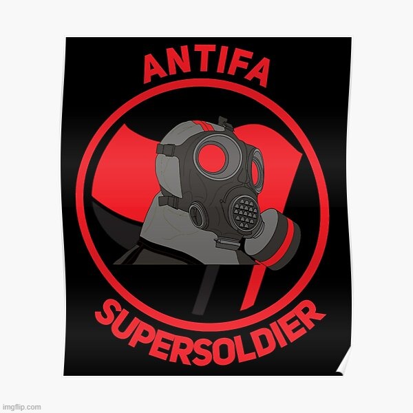 Antifa supersoldier | image tagged in antifa supersoldier | made w/ Imgflip meme maker