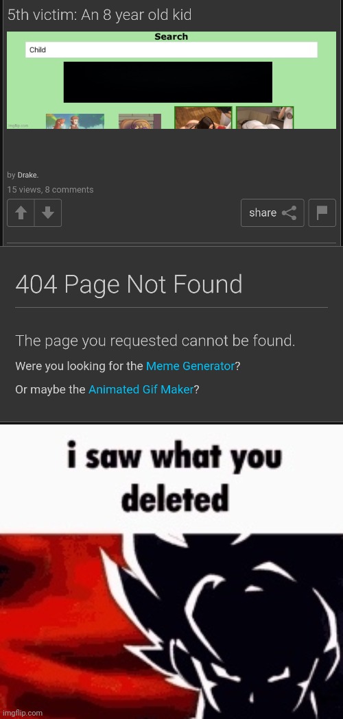 image tagged in i saw what you deleted | made w/ Imgflip meme maker