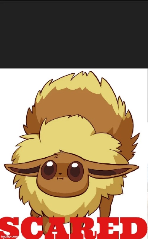 SCARED Eevee meme | image tagged in scared eevee meme | made w/ Imgflip meme maker