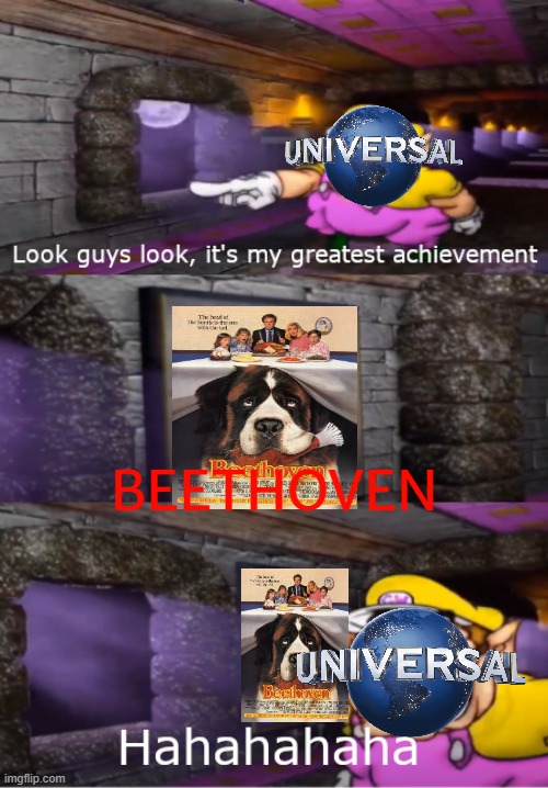 universal's greatest achievement | BEETHOVEN | image tagged in wario's greatest achievement,dogs,1990s,universal studios,hall of fame | made w/ Imgflip meme maker
