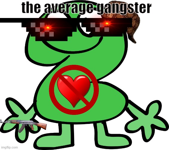 average gangster | the average gangster | image tagged in two | made w/ Imgflip meme maker