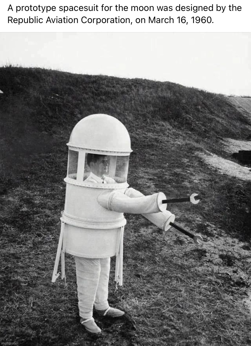 Prototype spacesuit | image tagged in prototype spacesuit | made w/ Imgflip meme maker