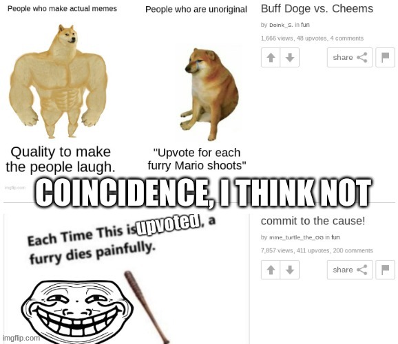 ok then | COINCIDENCE, I THINK NOT | image tagged in ok then | made w/ Imgflip meme maker