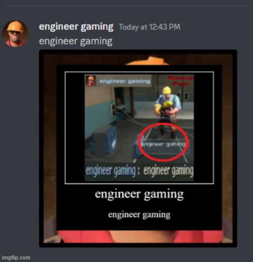 engineer gaming | image tagged in engineer gaming,engineer,gaming | made w/ Imgflip meme maker