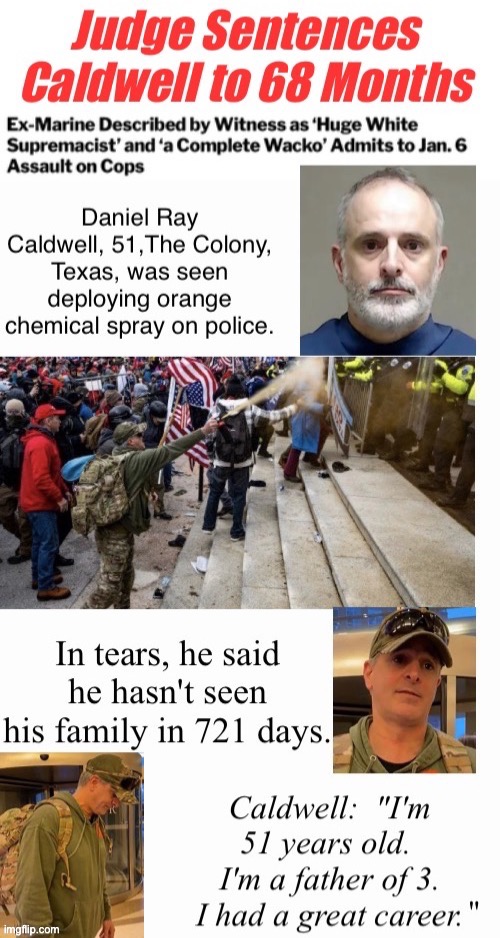 Chemical Irritant Caldwell's Continued Captivity | image tagged in treason,traitor,terrorist,chemicals,assault,years | made w/ Imgflip meme maker