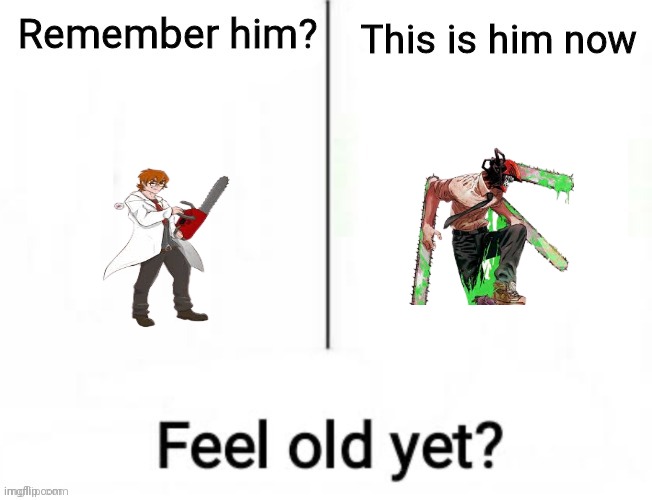 Remember him? | image tagged in remember him | made w/ Imgflip meme maker