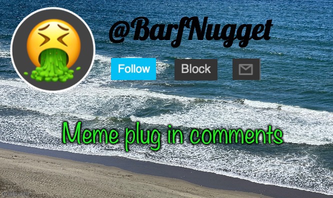 Premium Ocean Template | Meme plug in comments | image tagged in premium ocean template | made w/ Imgflip meme maker