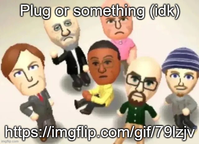 https://imgflip.com/gif/79lzjv | Plug or something (idk); https://imgflip.com/gif/79lzjv | made w/ Imgflip meme maker