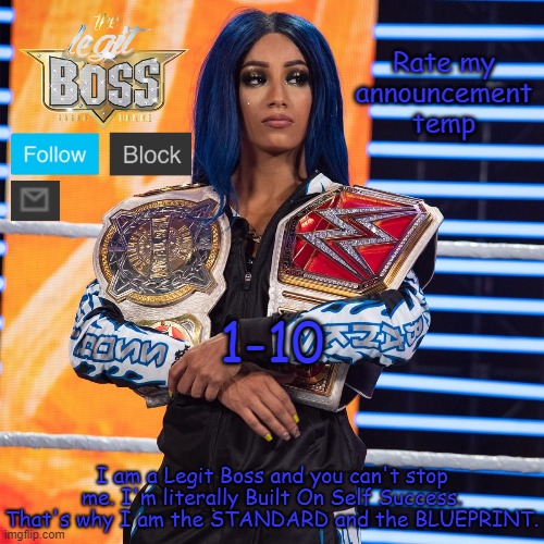 Sasha Banks template V2 | Rate my announcement temp; 1-10 | image tagged in sasha banks template v2 | made w/ Imgflip meme maker