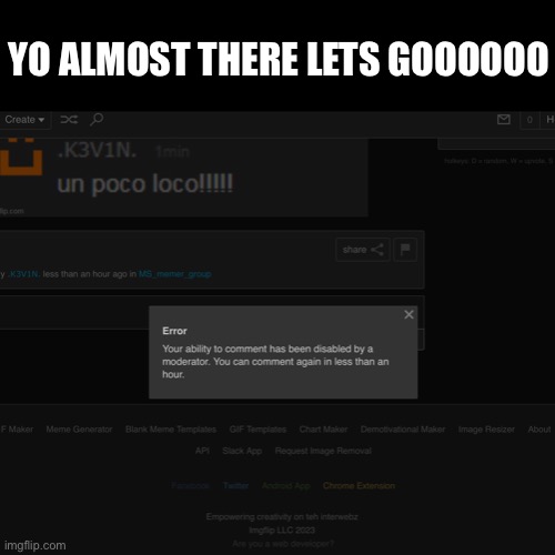 YAY | YO ALMOST THERE LETS GOOOOOO | made w/ Imgflip meme maker